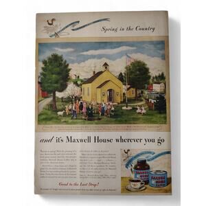 1946 Maxwell House Coffee Print Ad Yellow Schoolhouse Americana‎ Ephemera